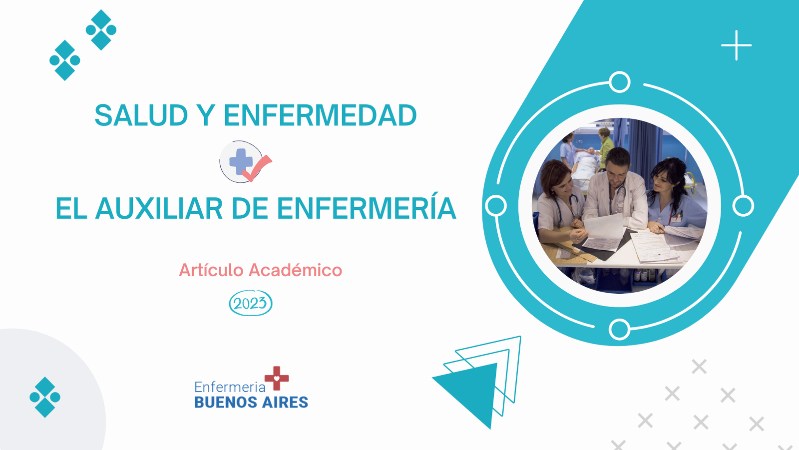 Salud y enfermedad - El auxiliar de enfermería